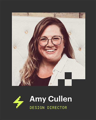 Amy Cullen, Design Director