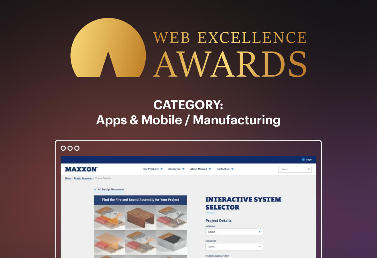 Web Excellence Awards logo, an example of Maxxon's new website, and the text "Category: Apps and Mobile / Manufacturing"