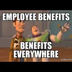 Employee benefits, benefits everywhere